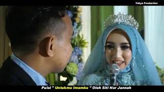 Download lagu Poem: Title: For You My Imam By Siti Nur Jannah (Bride) mp3