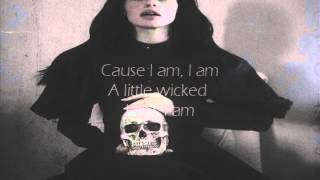 A Little Wicked // Valerie Broussard (lyrics)