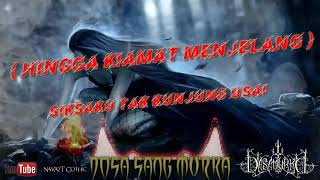 Download lagu LAGU SADIS | FULL LIRIK | DOSA SANG MURKA | Gothic Metal | DASAMURKA | mp3