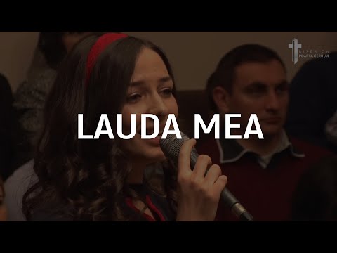 Eliza Pantea - Lauda Mea