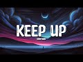 ODETARI KEEP UP 1 HOUR LYRICS