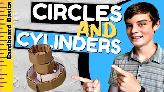 How to Make Circles and Cylinders with Cardboard (Cardboard Basics)