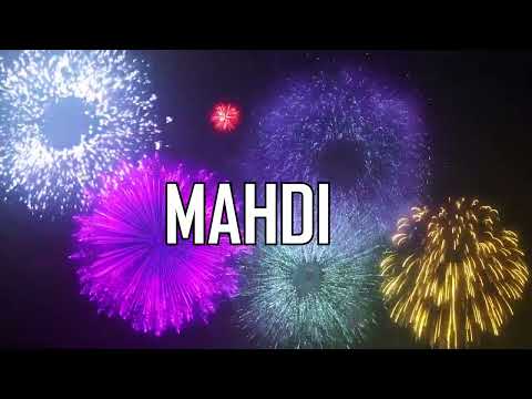 ♪♪  HAPPY BIRTHDAY MAHDI  ♪♪