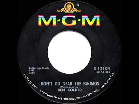 1962 HITS ARCHIVE: Don’t Go Near The Eskimos - Ben Colder (Sheb Wooley)