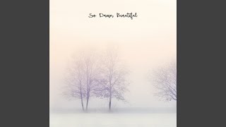 So Damn Beautiful (feat. Tania Doko)