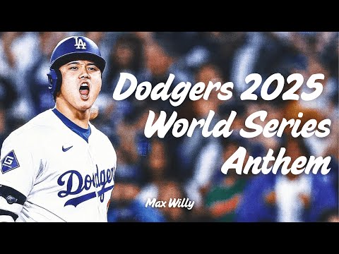 Dodgers 2025 World Series Anthem
