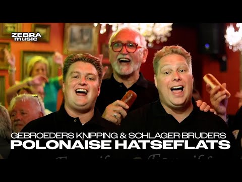 Gebroeders Knipping & Schlager Bruders - Polonaise Hatseflats