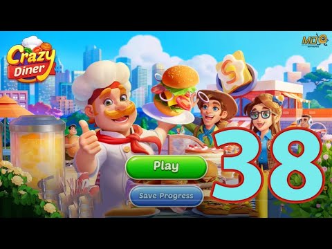 Crazy Diner:Kitchen Adventure - Gameplay Walkthrough Part 38 - YouTube