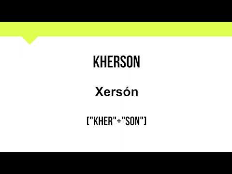 How To Pronounce Kherson | Russia | Pronunciation
