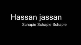 Hassan Jassan - Schapie Schapie Schapie