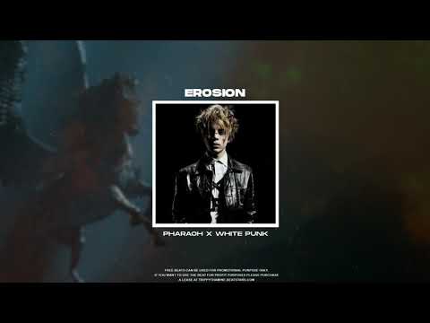 [FREE] PHARAOH x WHITE PUNK / ДЖИЗУС TYPE BEAT - "EROSION"