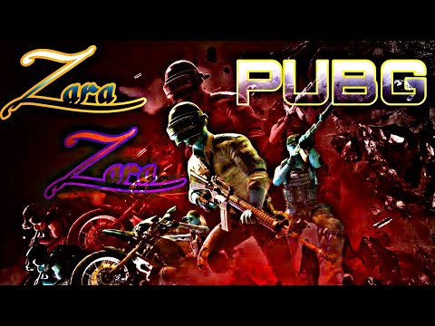 Zara Zara Pubg montage / motorola one vision