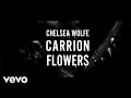 Chelsea Wolfe - Carrion Flowers (Official Video ...