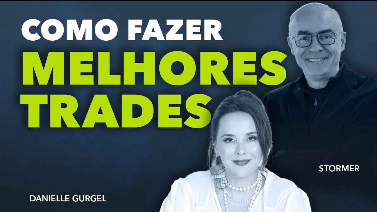 Como Fazer Melhores Trades