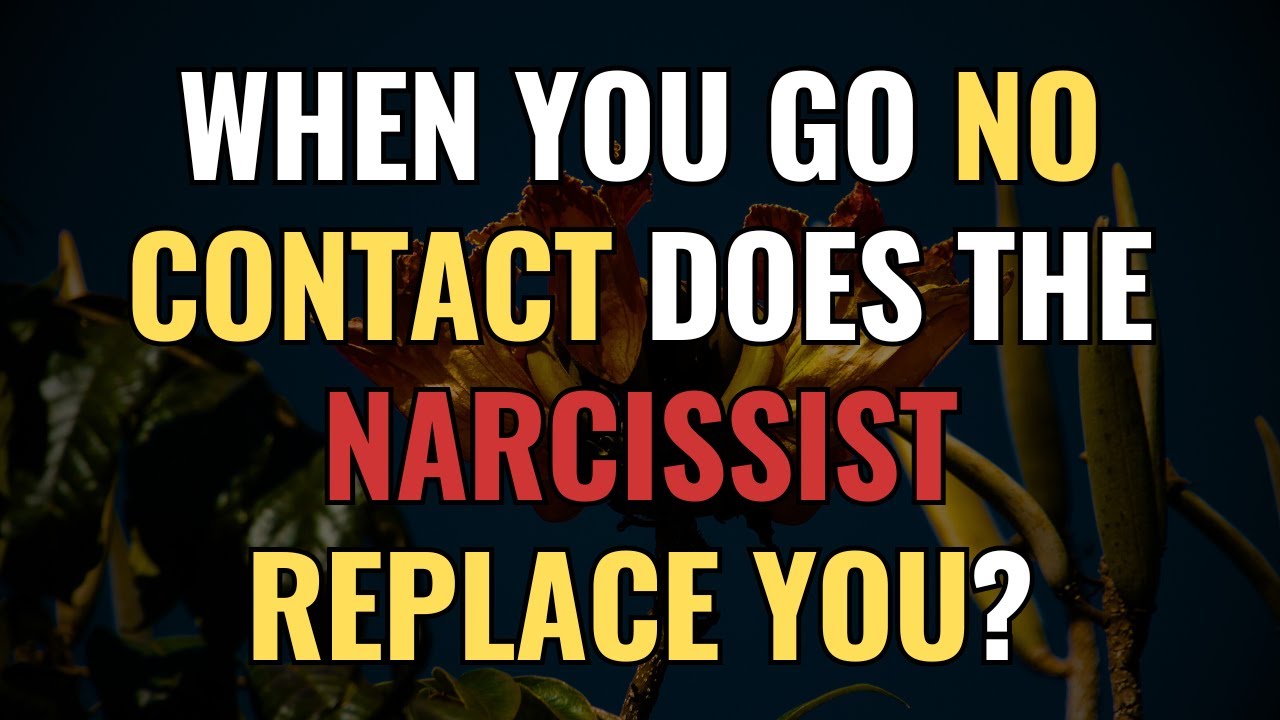 When You Go NO CONTACT Does The Narcissist Replace You? | NPD | Narcissism | BehindTheScience