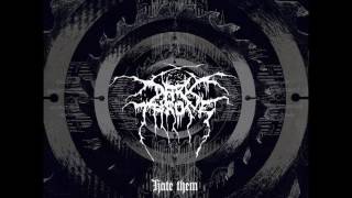 Darkthrone - Hate Them (Full Album) 2003