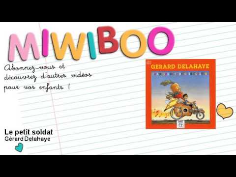 Gérard Delahaye - Le petit soldat - Miwiboo