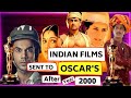 Oscar Nominated Indian Movies List | Oscar Nominated Bollywood Movies | After year 2000