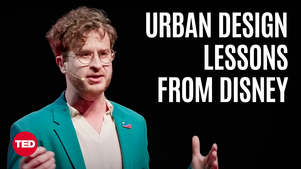 Why We Should Design Cities Like Disney | Zach DeBoer | TED