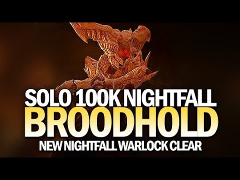 Solo 100k Nightfall (Broodhold) [Destiny 2]