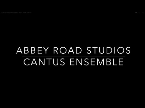 The Cantus Ensemble at Abbey Road Studios
