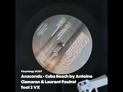 Anaconda - Cuba Beach by Antoine Clamaran & Laurent Pautrat (Tool 2 VX)