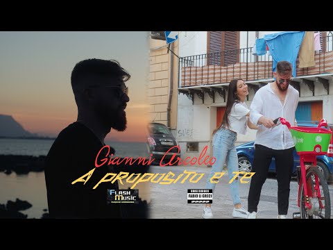 Gianni Arcoleo - A proposito e te ( Official Music Video 2023 )
