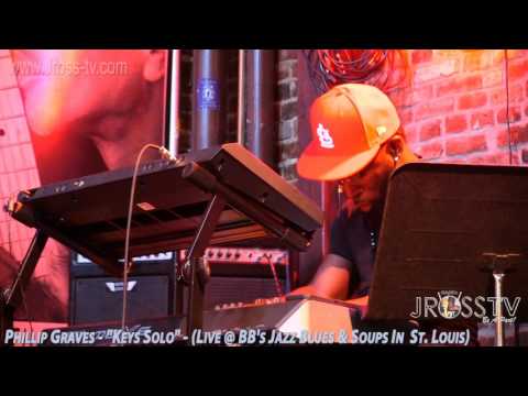 James Ross @ (Keyboardist) Phillip dr. philgood Graves - "Keys Solo / The One" - www.Jross-tv.com