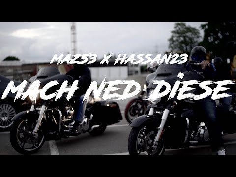 Maz53 feat. Hassan23 «Mach ned diese» (Official 4K video)