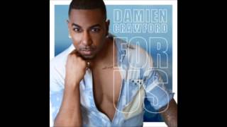 Damien Crawford - For Us (Prod. by G-Unique) ( NEW RNB SONG MARCH 2013 )