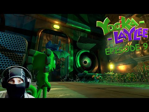 Yooka-Laylee - Blind Let's Play - Episode 9 (This Game Even Has Eldritch Horrors)