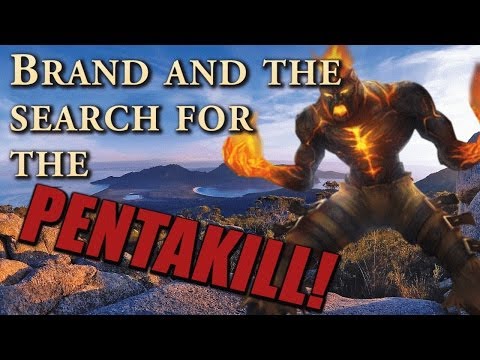 Brand and the Search for the PENTAKILL! - (League of Legends)
