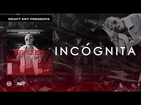 Yanjey - INCÓGNITA x Kronix magical X DJ Motion  |Ep.Muchos versos