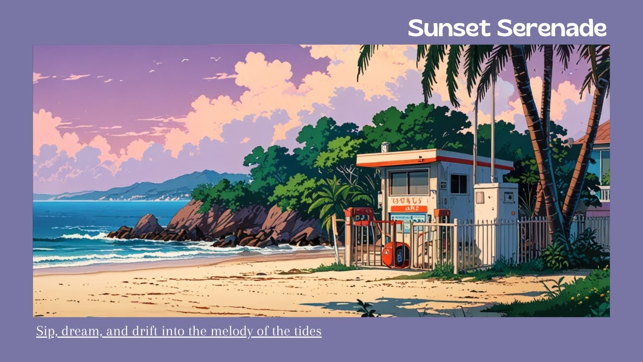 Sunset Serenade 🏖️ | Relaxing Instrumental Lofi Music