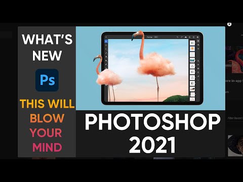 PHOTOSHOP 2021 NEW FEATURES EXPLAINED !