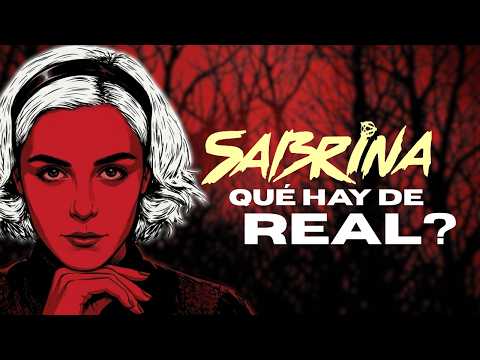 Lo que SABRINA tomó del ocultismo y la MAGIA REAL