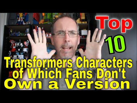 GotBot Counts Down: Top 10 Transformers Characters that Fans Own No Version of in their Collections