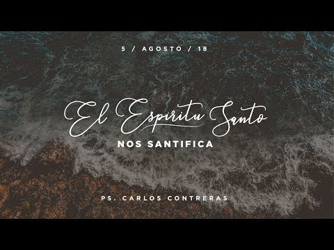 El Espíritu Santo nos Santifica