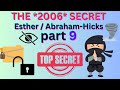Abraham Hicks -Esther in The 2006 Secret - Deliberate creator   P9