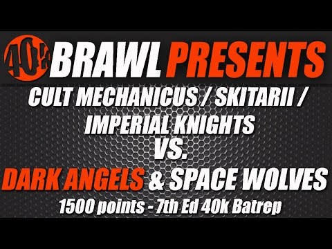 40K BRAWL Warhammer Battle Report – Cult Mechanicus War Convocation vs Dark Angels & Space Wolves