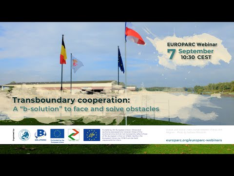EUROPARC Webinar - Transbounday Parks: A “b-solution” to face and solve obstacles