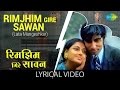 Rimjhim Gire Sawan (Female) with lyrics | रिमझिम गिरे सावन गाने के बोल | M