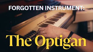 Video thumbnail for The OPTIGAN - Analog instrument you never knew you needed by Robin Danehav