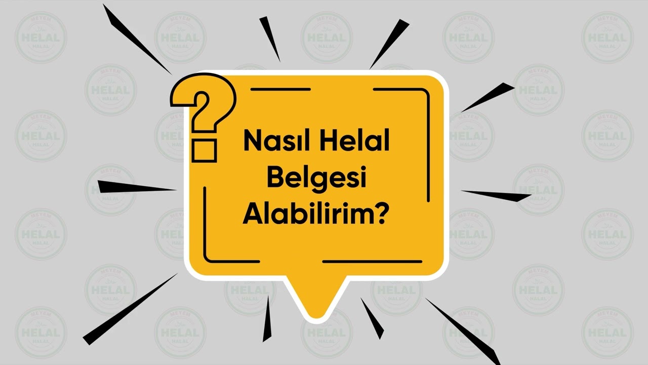 Helal Belgesi Nedir? Helal Sertifikası Nasıl Alınır? – MEYEM