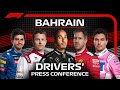 2020 Bahrain Grand Prix: Drivers' Press Conference Highlights