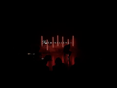 Vidéo du spectacle Réminiscence