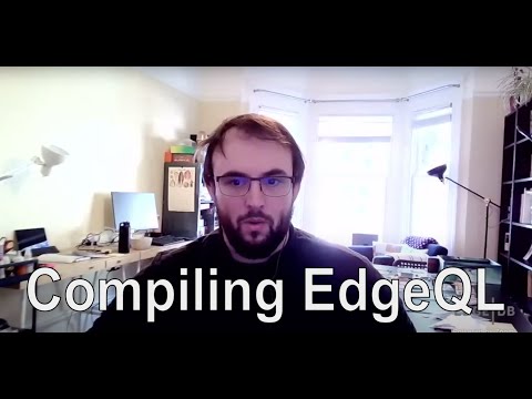 Compiling EdgeQL — Michael Sullivan, Ph.D.  |  EdgeDB Day