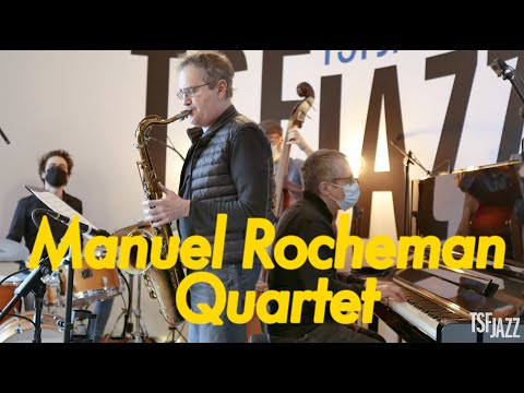 Manuel Rocheman Quartet "Magic Lights" en session TSFJAZZ
