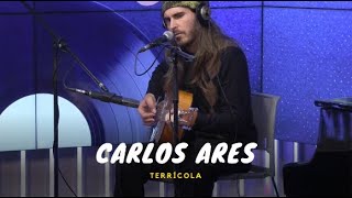 CARLOS ARES - TERRÍCOLA (VERSIÓN EN ACÚSTICO)