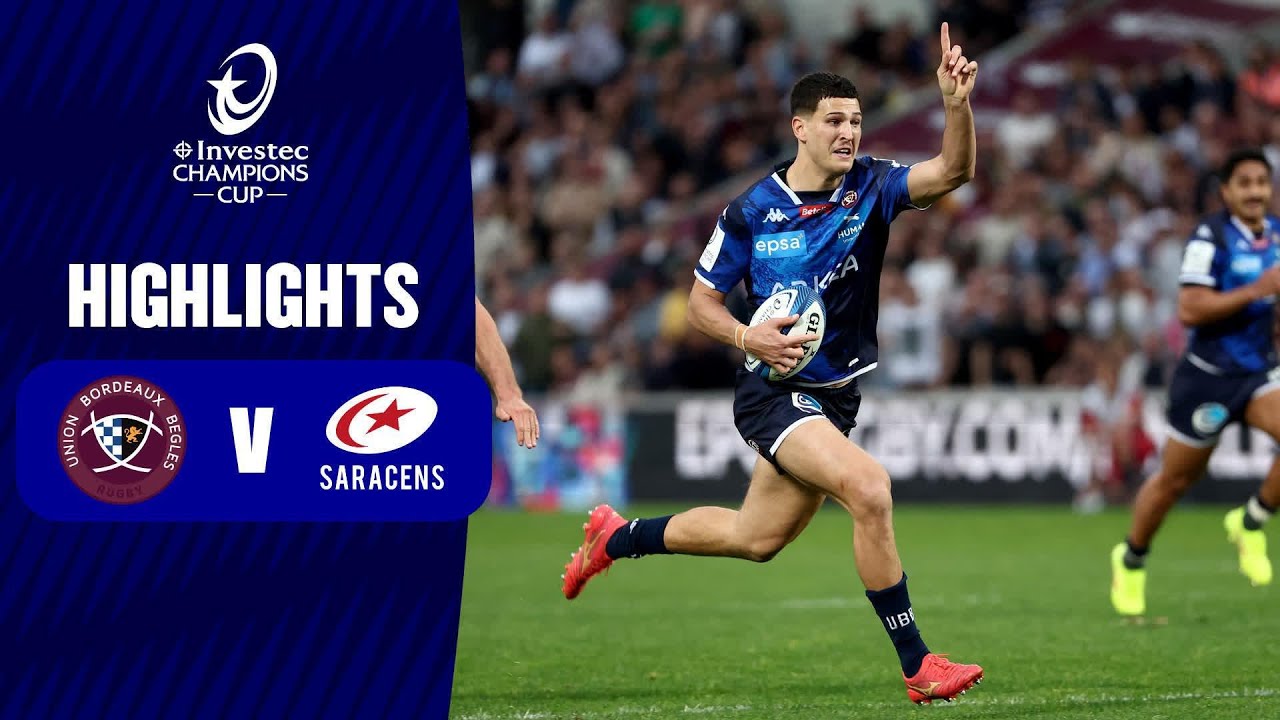 Extended Highlights - Union Bordeaux Bègles v Saracens Round of 16 │ Investec Champions Cup 2023/24